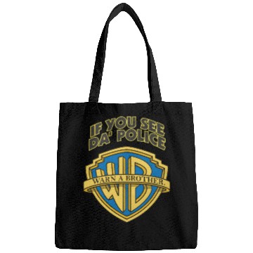 Discover if you see the police warn a brother Bags