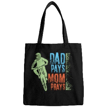 Discover Dad Pays Mom Prays Mountain Bike Bags