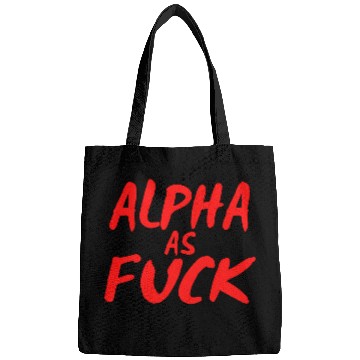 Discover Alpha As Fuck (red on black) Bags