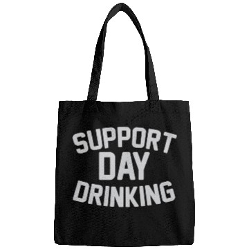 Discover SUPPORT DAY DRINKING Bags