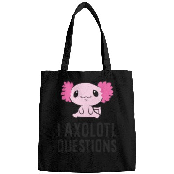 Discover I Axolotl Questions Pet Axolotl Cute Axolotl Bags