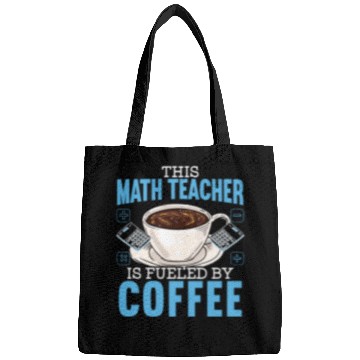 Discover This Math Teacher Is Fueled By Coffee Caffeine Bags