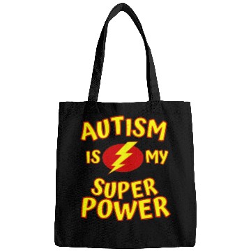 Discover Autism Is My Superpower Bags