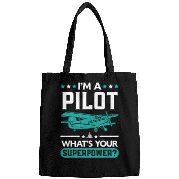 Discover I'm A Pilot What's Your Superpower Airplane Plane Bags