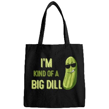 Discover Big Deal Dill Pickle Funny Slogan Bags
