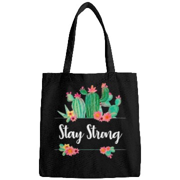 Discover Stay Strong Quote Flower Cactus Ladies Girls Fun Bags