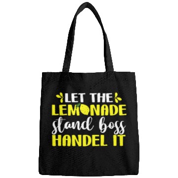 Discover Funny Let The Lemonade Stand Boss Handle It Sell Bags