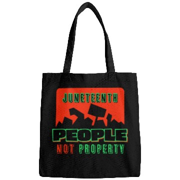 Discover Juneteenth People Not Property Bags