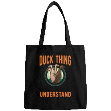 Discover It's A Running Duck Thing Bags
