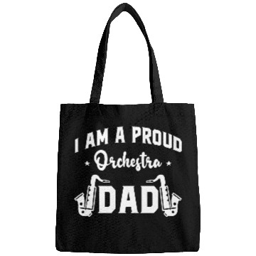 Discover I Am a Proud Orchestra Dad Bags