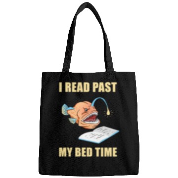 Discover I Read Past My Bedtime For Book Lover Bags