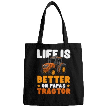 Discover Life Is Better On Papa's Tractor Farming Farmer Bags