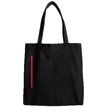 Discover AWESOME LIKE MY DAUGHTER Bags