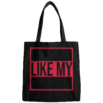 Discover Awesome Like My Daughter Bags