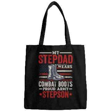 Discover My Stepdad Wears Combat Boots Proud Army Step Son Bags