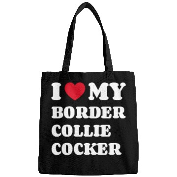 Discover I Love My Border Collie Cocker Bags