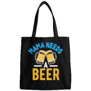 Discover Mama needs a beer Bags