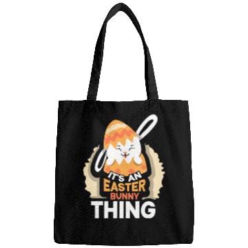 Discover It's An Easter Bunny Thing Sayings Egg Happy Bags