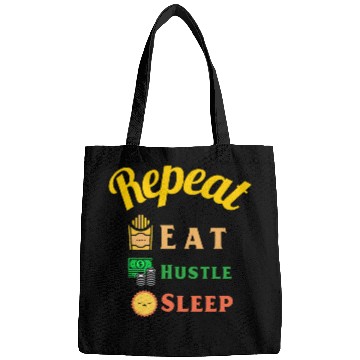 Discover Eat,Hustle, sleep And Repeat Bags