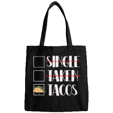 Discover Taco Relationship Funny Taco Lover Bags