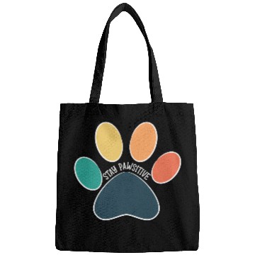 Discover Paw Print Stay Pawsitive Vintage White Text Bags