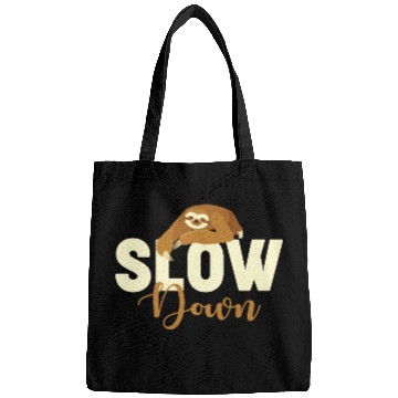 Discover Sloth Sloths, Slow, Down Slow Down Bags