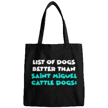 Discover Saint Miguel Cattle Dog Bags