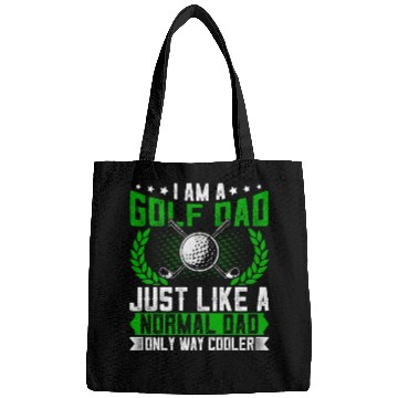 Discover Golf Dad Just Like a Normal Dad - Funny Quotes Bags