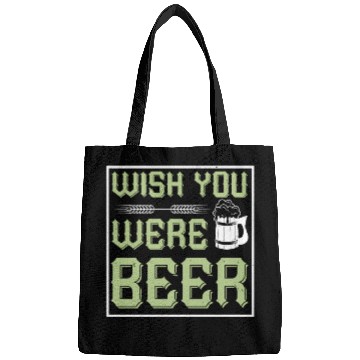 Discover WISH YOU WERE BEER Bags