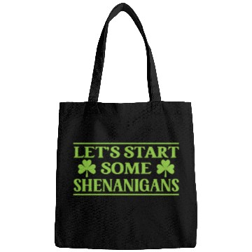 Discover Let's Start Some Shenanigans Irish Ireland Gaelic Bags