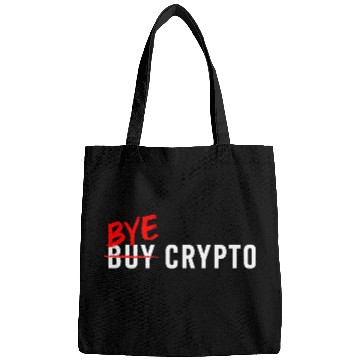 Discover Bye Crypto Funny Crypto Crash - Bitcoin Bye Crypto Bags