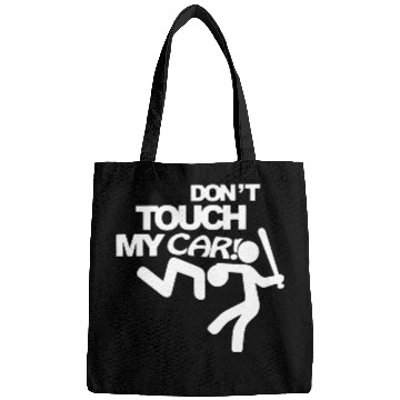 Discover Don t touch my car Bags