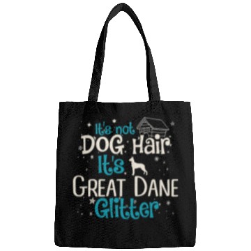 Discover It s Not Dog Hair It s Great Dane Glitter Bags