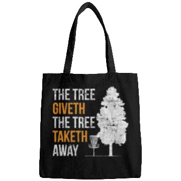 Discover The Tree Giveth The Tree Taketh Away Frisbee Disc Bags