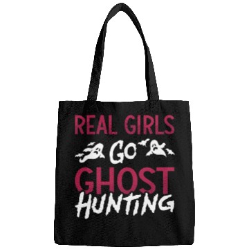 Discover Ghost Hunter Spooky Real Girls Go Ghost Hunting Bags
