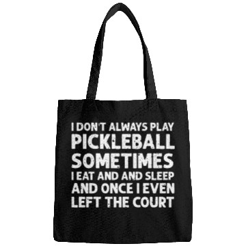 Discover Pickleball Lovers Funny Pickleball Bags