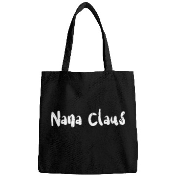 Discover Nana Claus - Christmas Family Bags