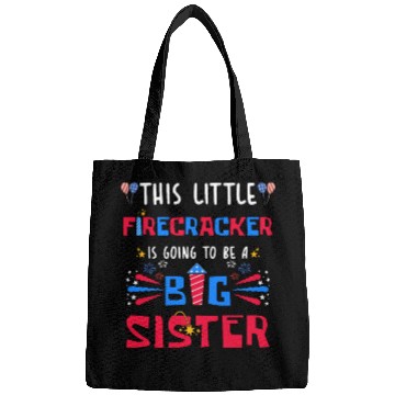 Discover This Little Firecracker is going to be Big Sister Bags