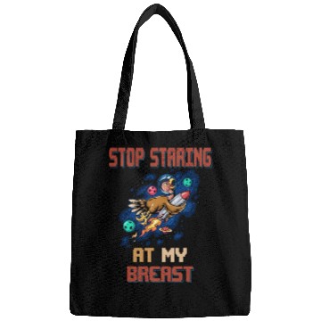 Discover Stop Staring A My Breasts, Turkey Funny Sarcastic Bags