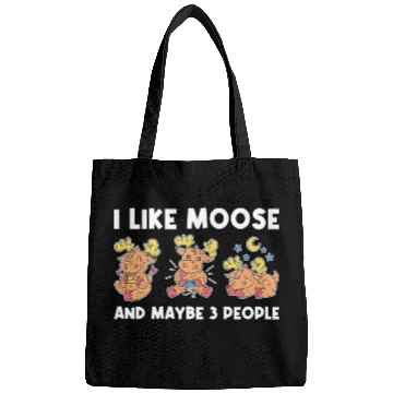 Discover I Like Moose And Maybe 3 People Funny Moose Gift Bags