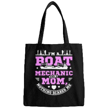 Discover Boat mechanic and mother mom Bags
