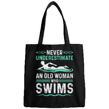 Discover Never Underestimate Old Woman Swim Bags