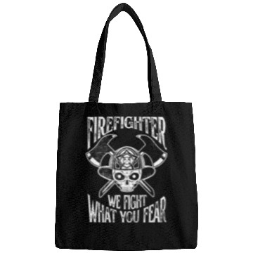 Discover Firefighter We Fight Fear Bags