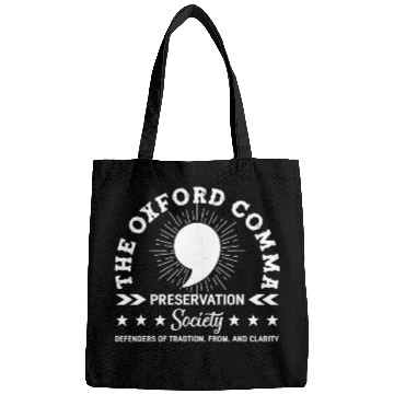 Discover The Oxford Comma Appreciation Society Bags