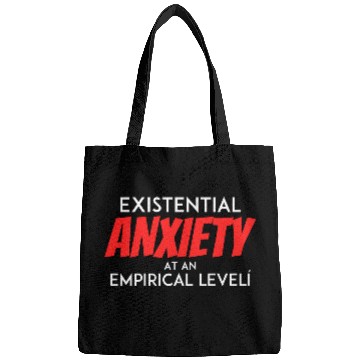 Discover Existential Anxiety At an Empirical level Bags