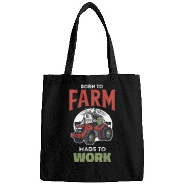 Discover Born to Farm Made to Work Bags