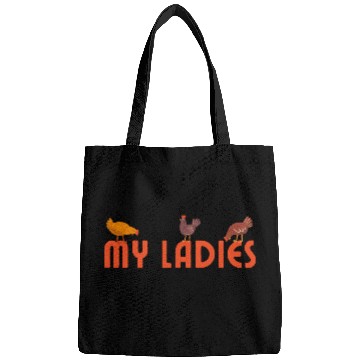 Discover My ladies | Backyard chicken farmer Bags