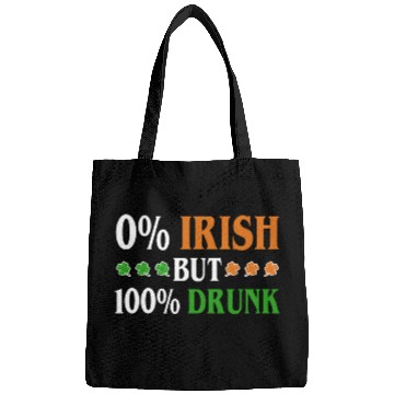 Discover 0 Percent Irish But 100 Percent Drunk Funny Bags