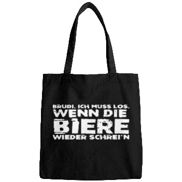 Discover Brudi I Have To Go When The Beers Scream Again Bags