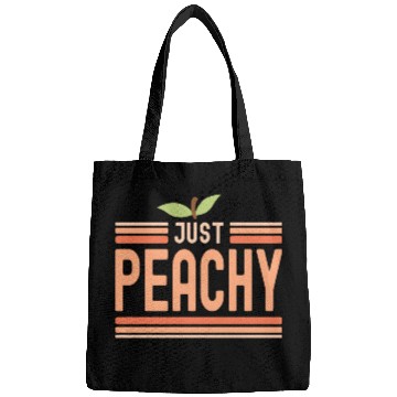 Discover Just Peachy Cute Peach Fruit Peach Pun Phrase Bags